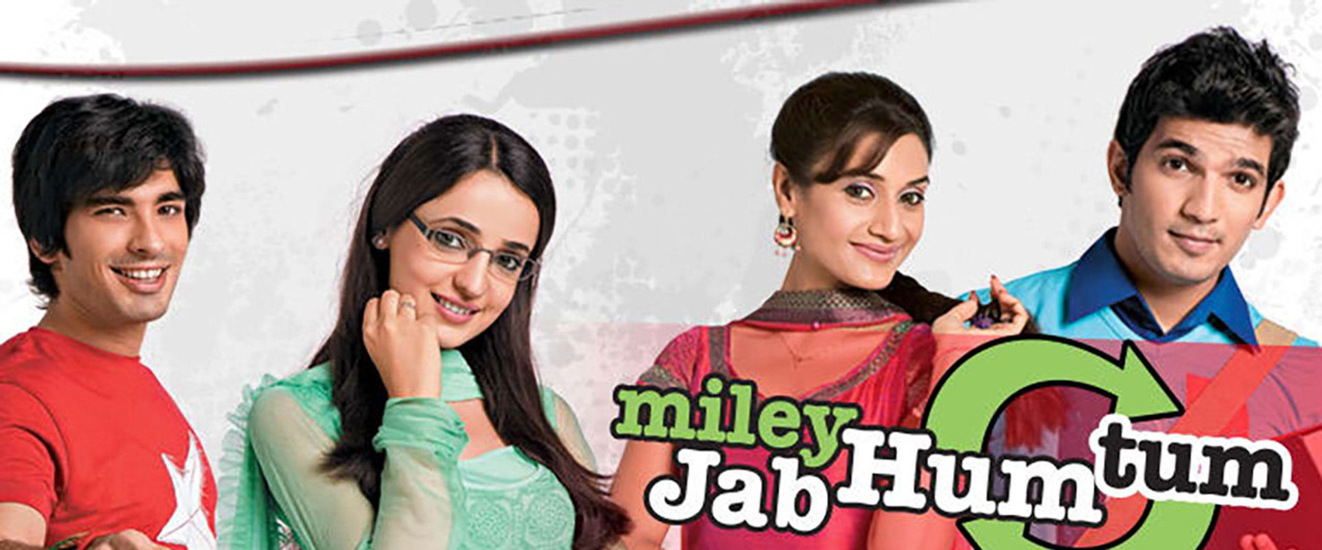 Miley Jab Hum Tum's banner image