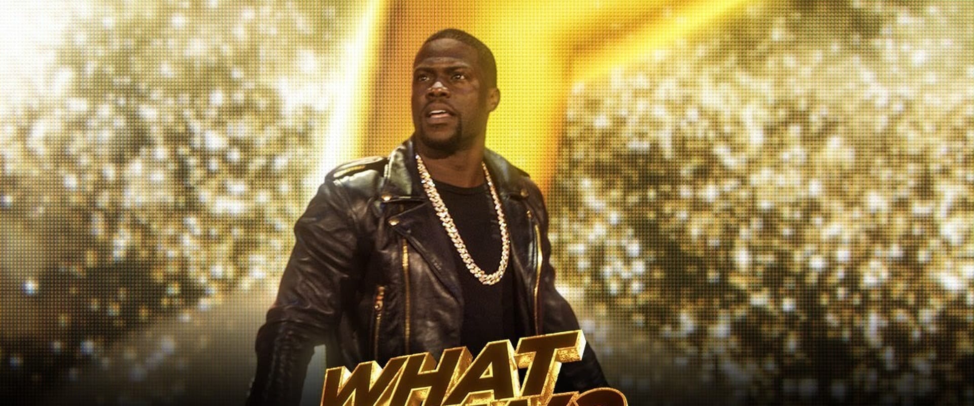 Kevin Hart: What Now?