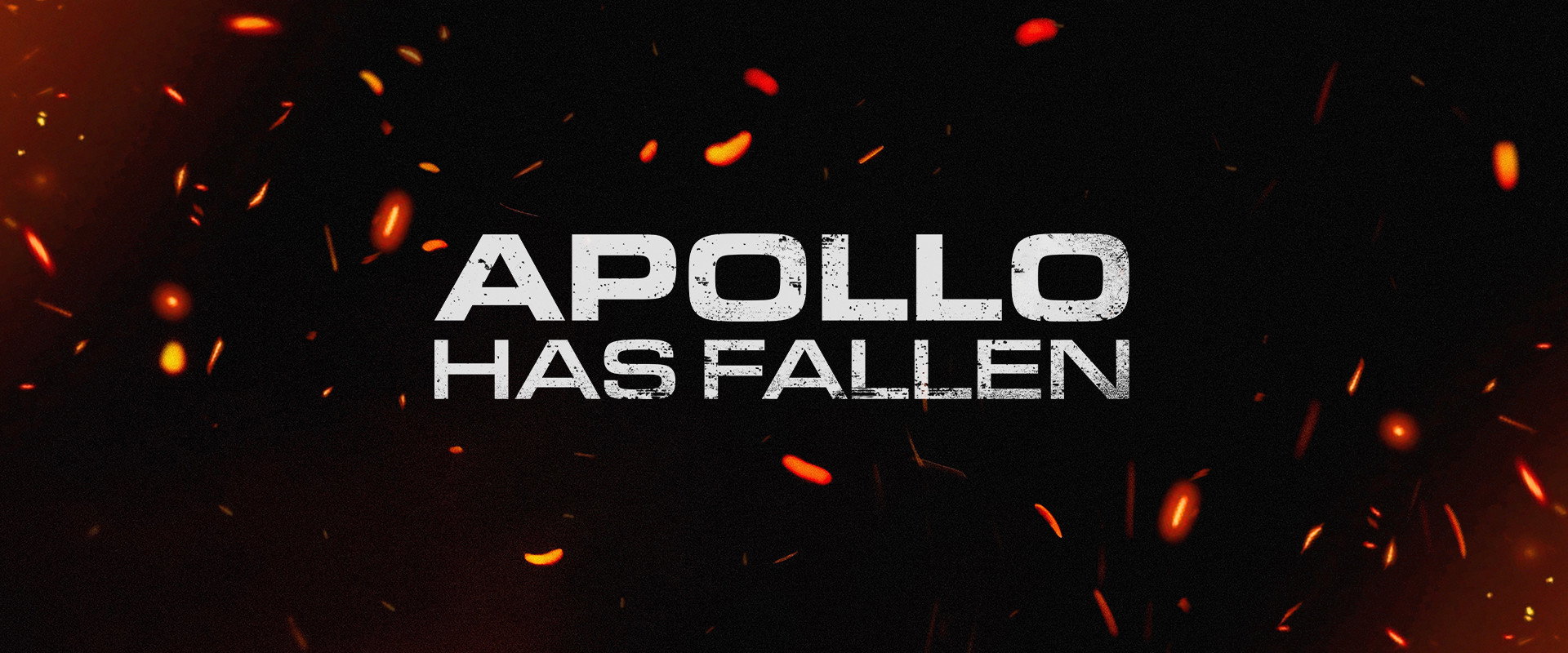 Apollo Has Fallen's banner image