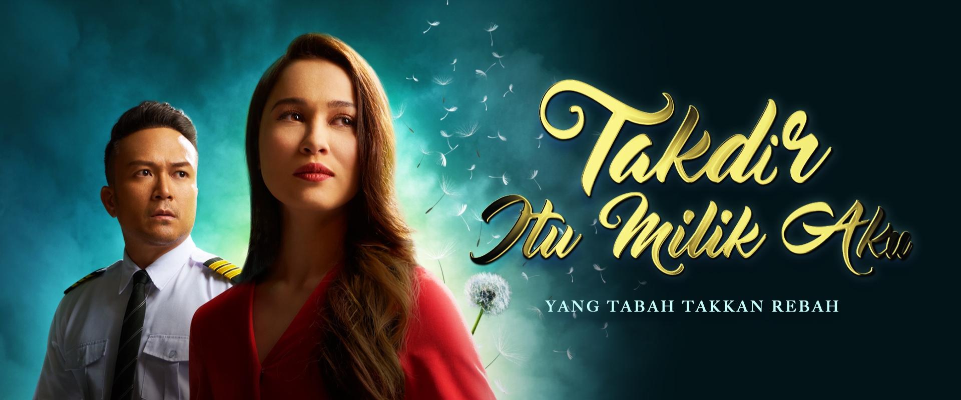 Takdir Itu Milik Aku
