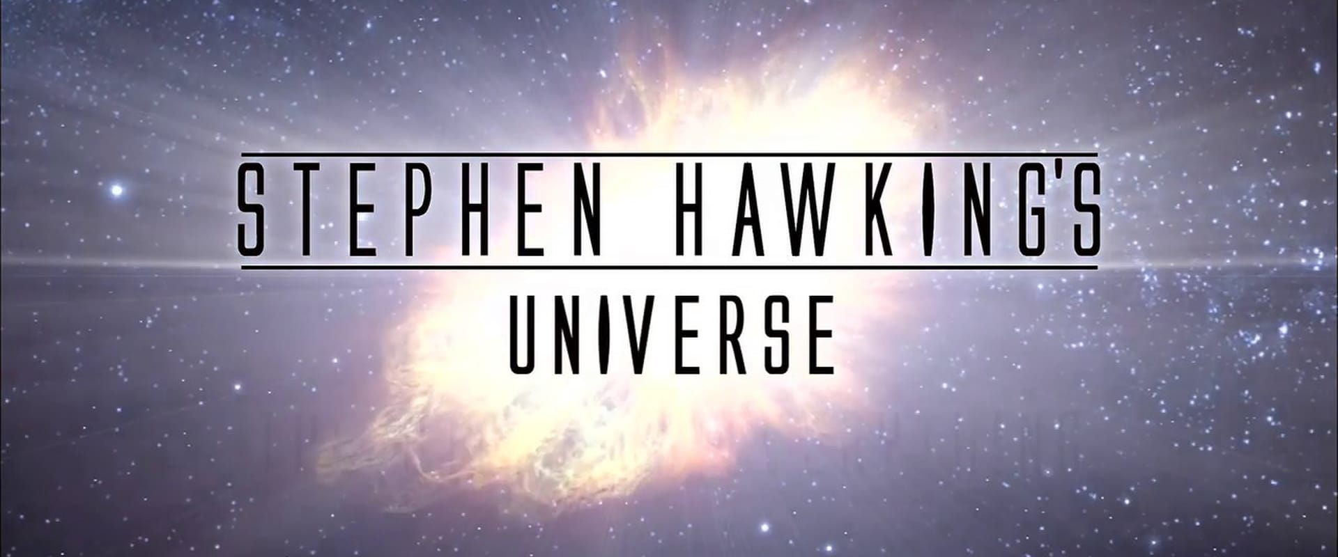 Into the Universe with Stephen Hawking