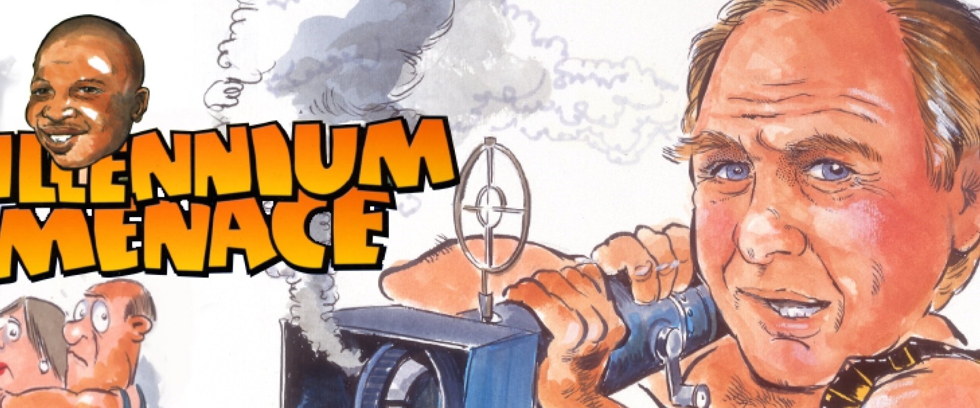 The Millennium Menace