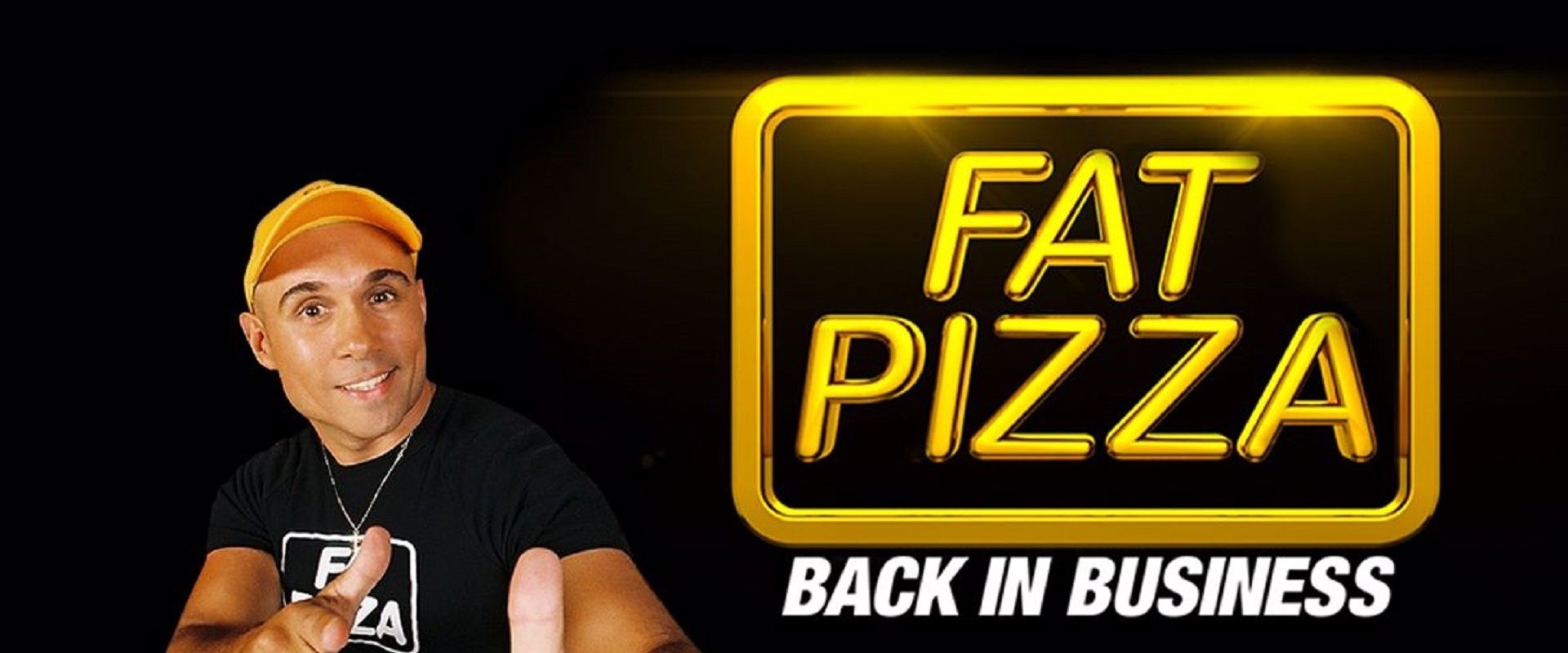 Fat Pizza: Back in Business