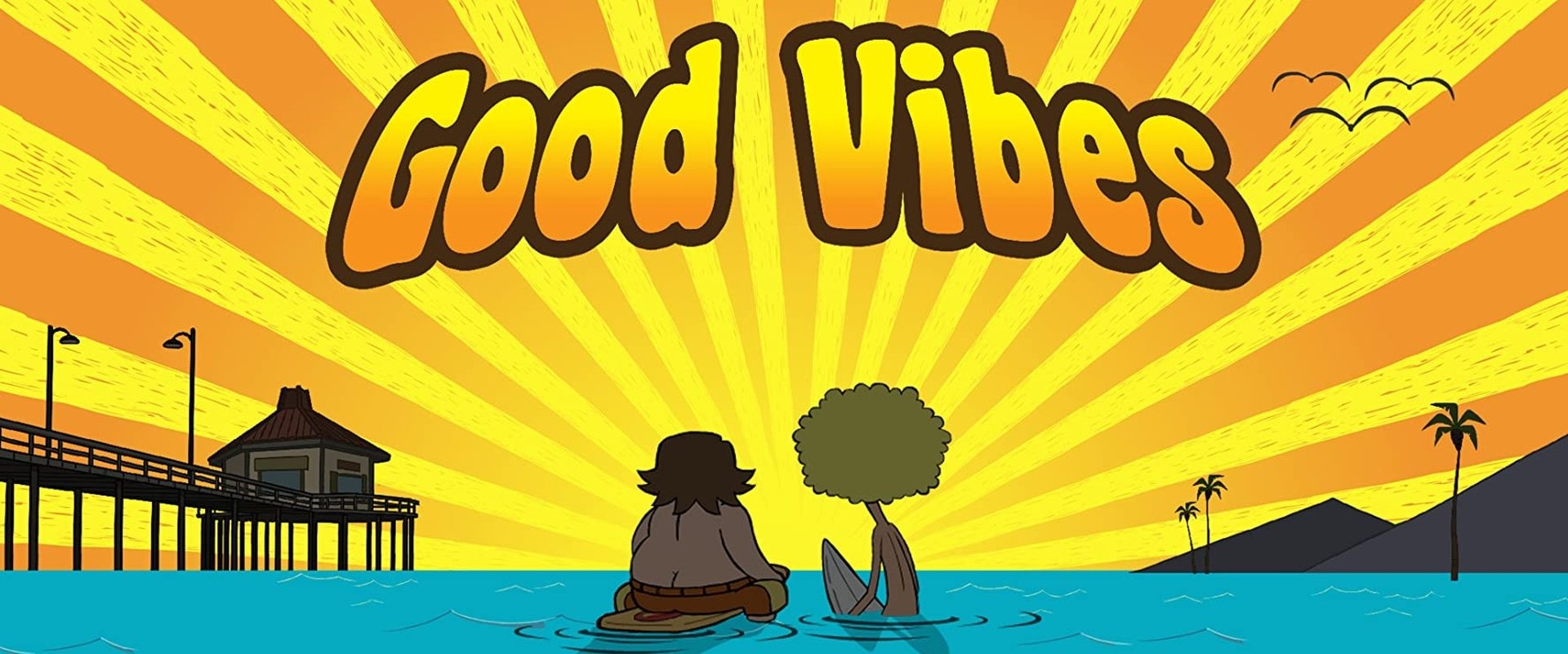 Good Vibes