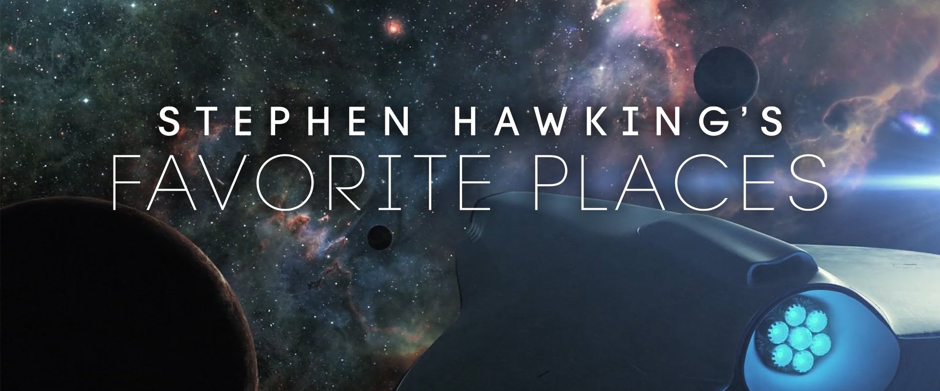 Stephen Hawking's Favorite Places