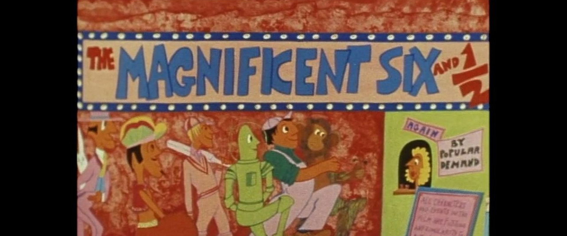 The Magnificent Six and 1/2