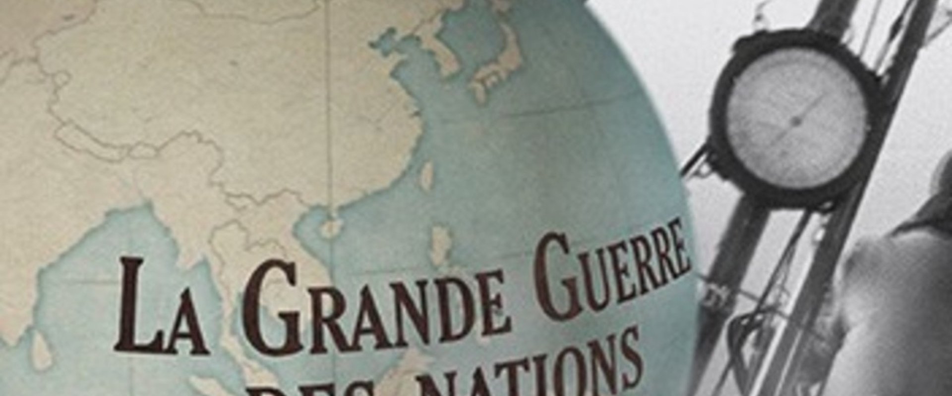 La grande guerre des nations