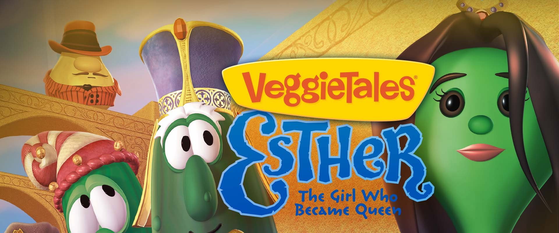 VeggieTales: Esther, The Girl Who Became Queen's banner image