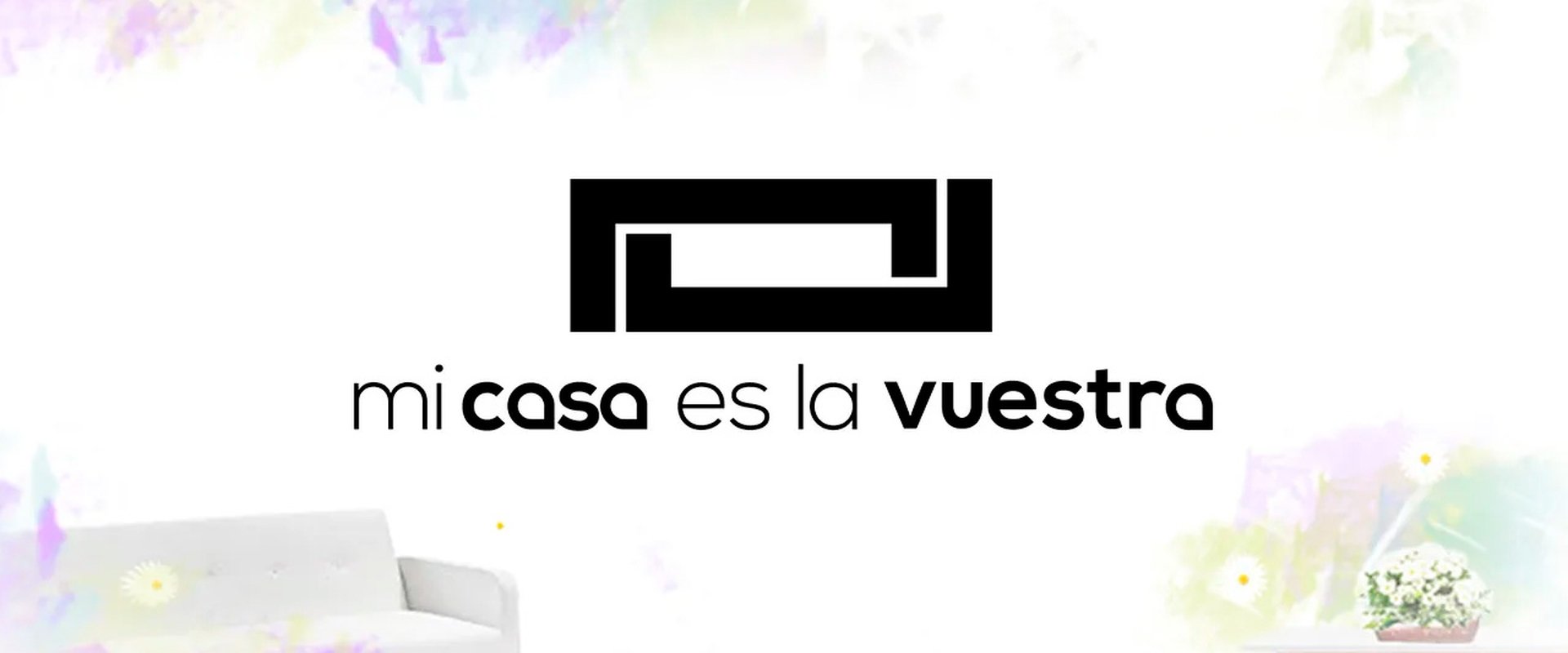 Mi casa es la vuestra