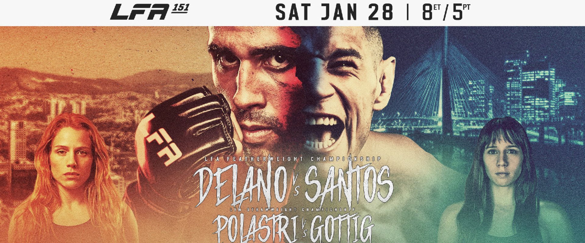 LFA 151: Delano vs. Santos's banner image