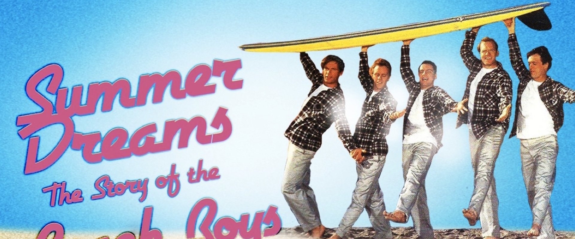Summer Dreams: The Story of the Beach Boys