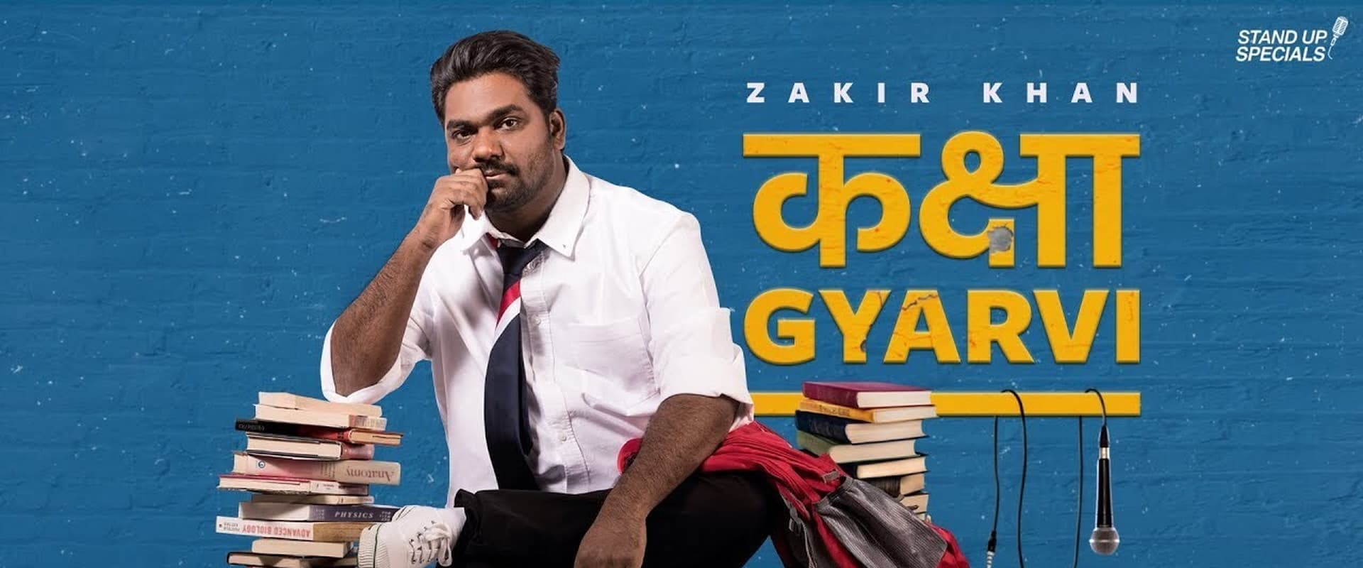 Zakir Khan: Kaksha Gyarvi