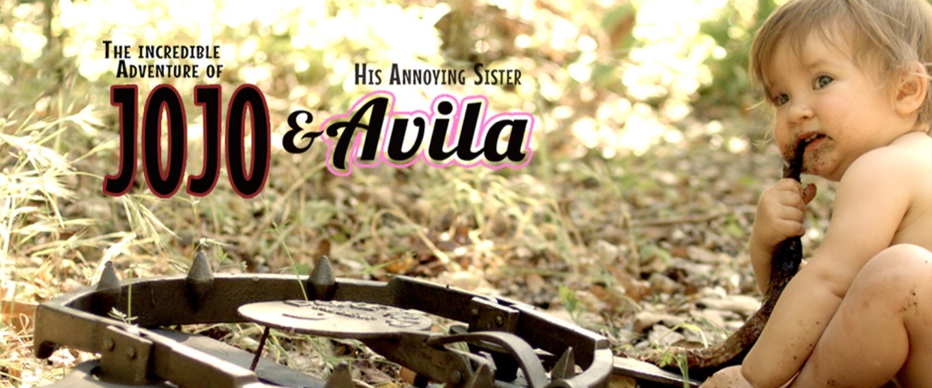 The Incredible Adventure of Jojo (And His Annoying Little Sister Avila)