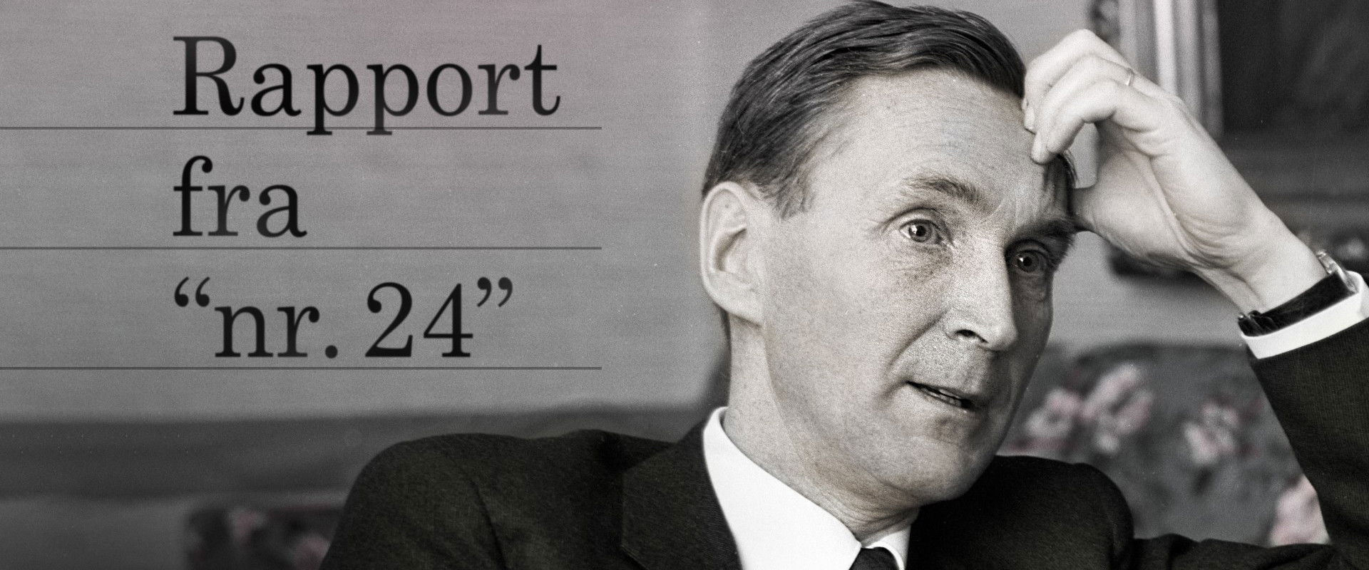 Rapport fra "Nr. 24"