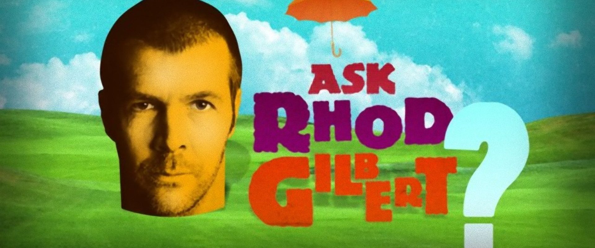 Ask Rhod Gilbert