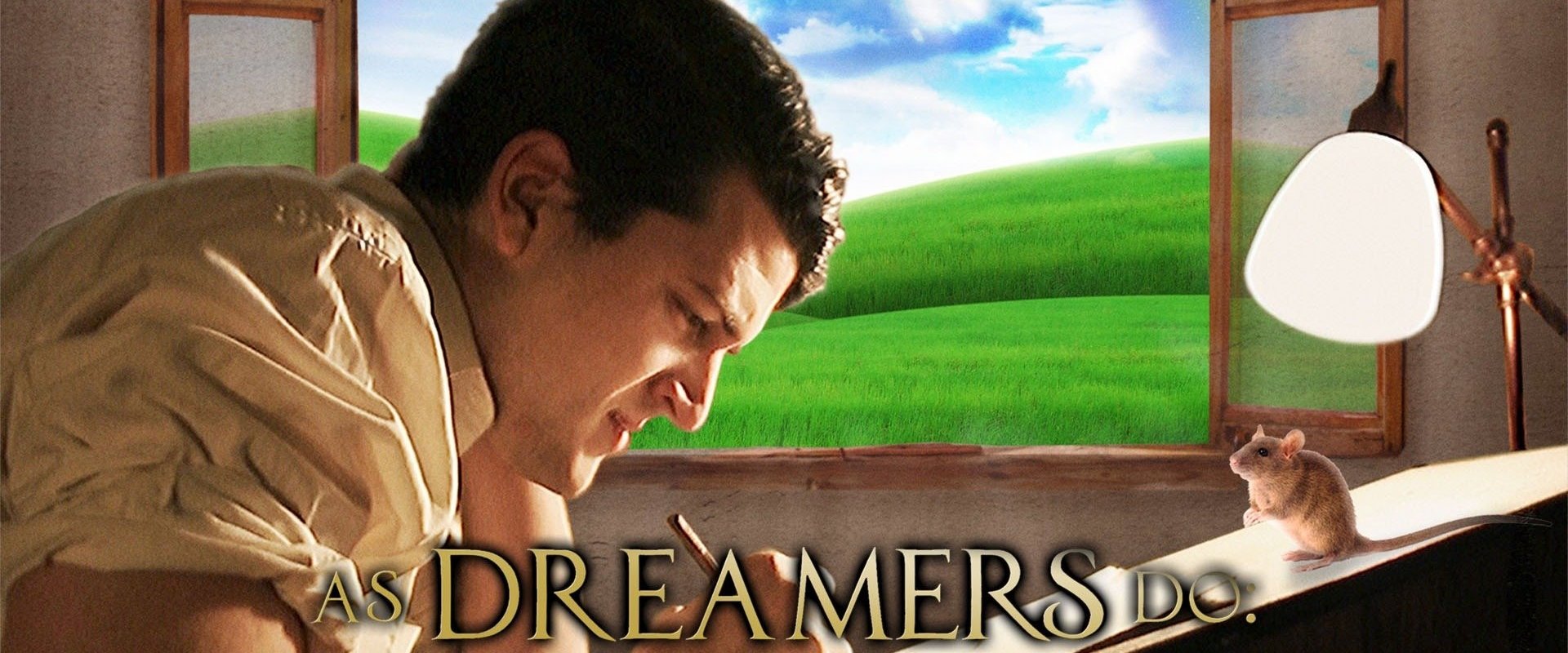 As Dreamers Do