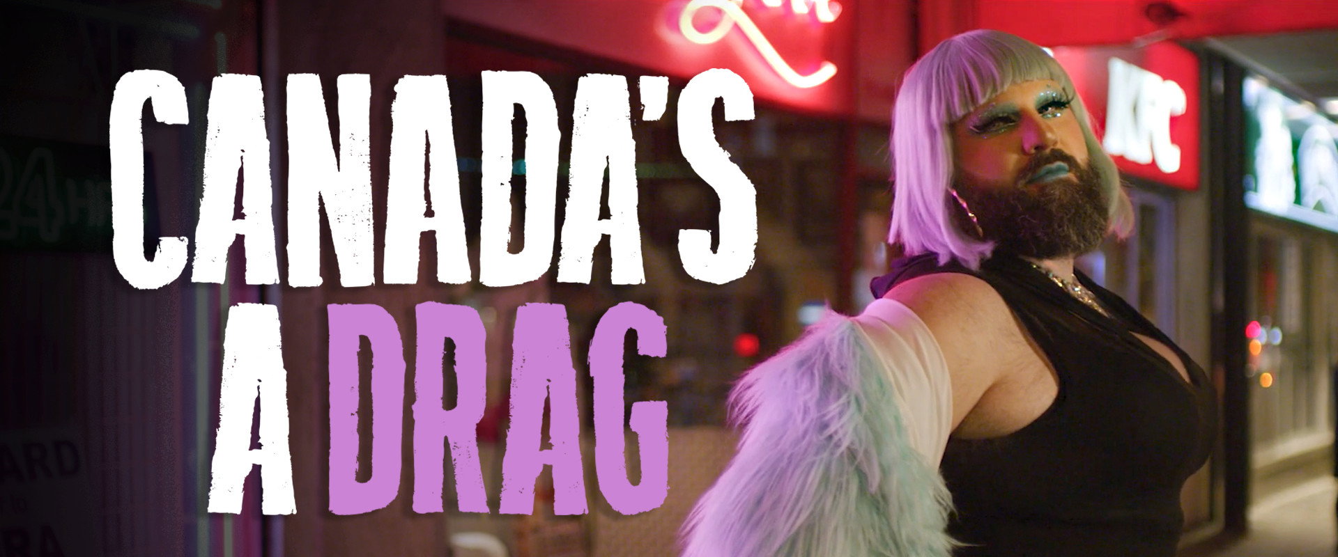 Canada's a Drag