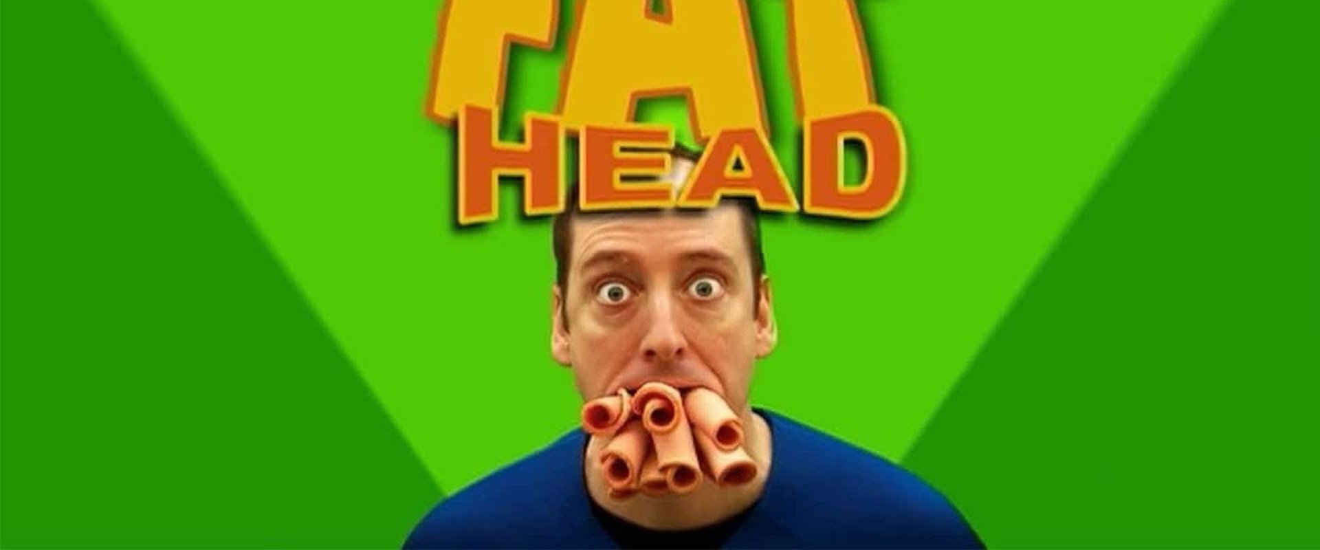 Fat Head