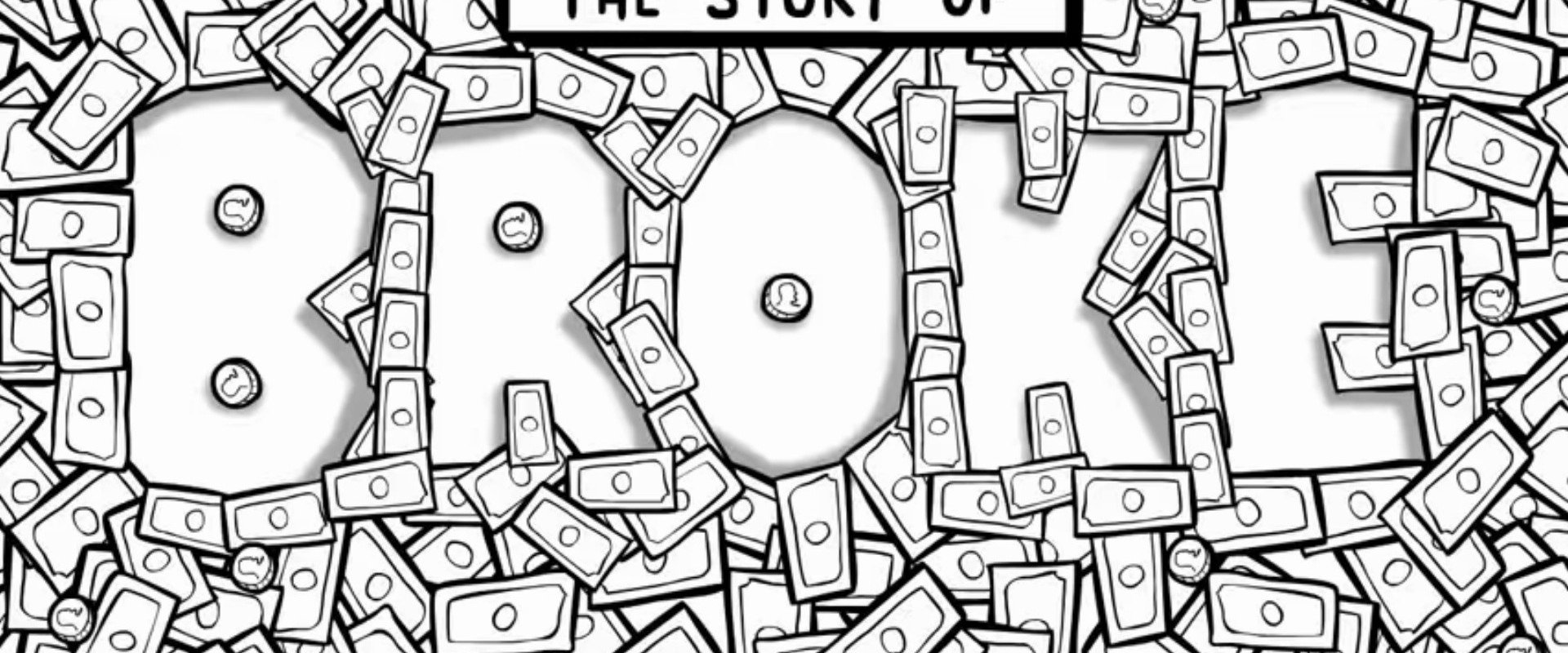 The Story of Broke's banner image