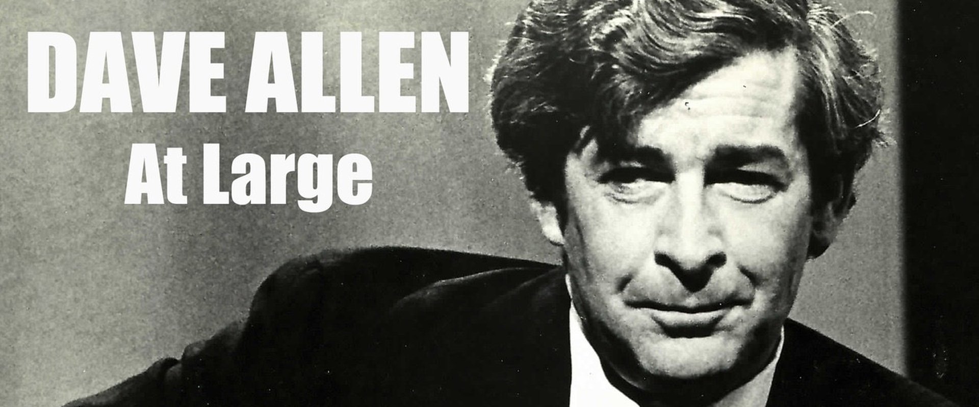 Dave Allen at Large