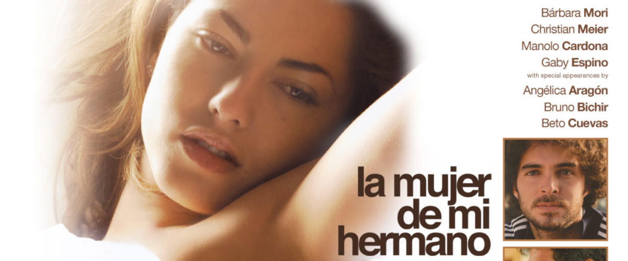 La mujer de mi hermano