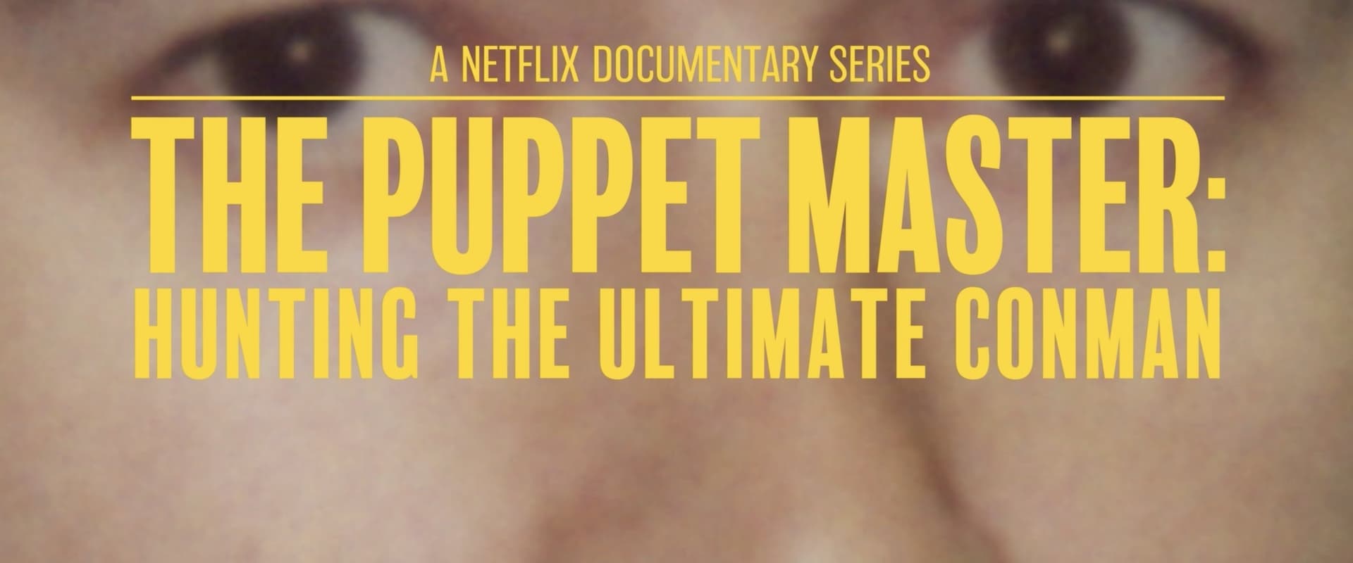 The Puppet Master: Caccia all'impostore