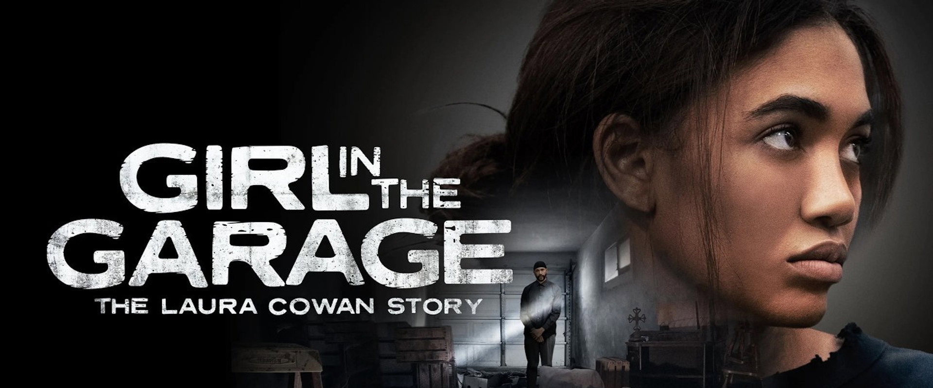 The Girl in the Garage: The Laura Cowan Story's banner image