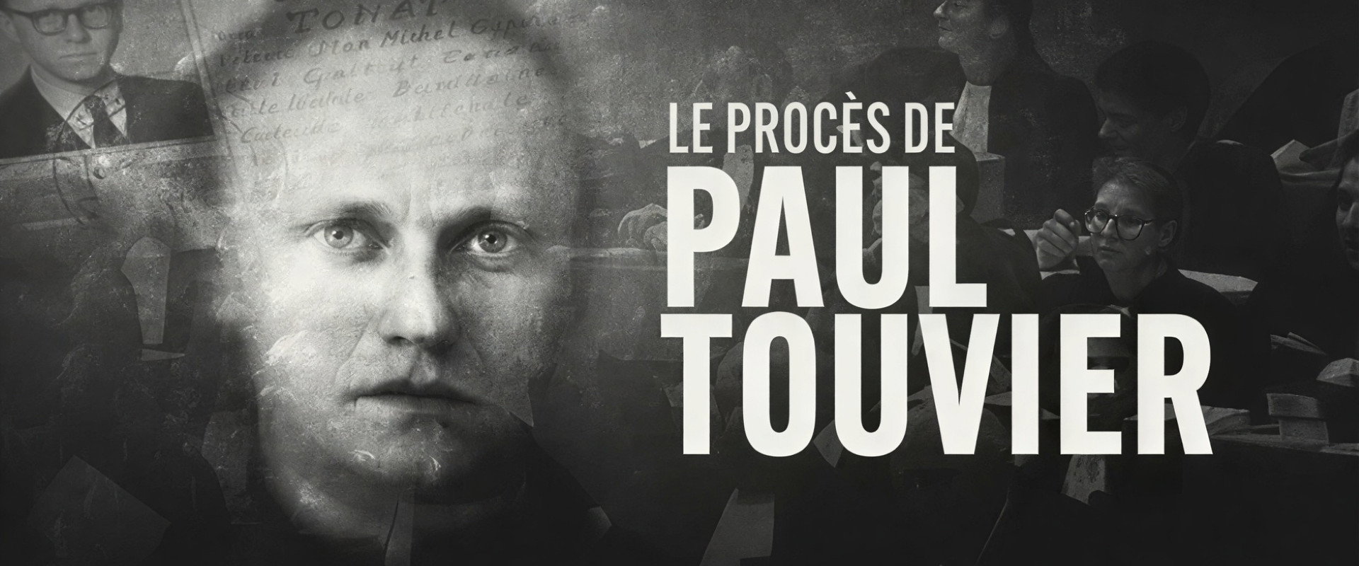 Le Procès de Paul Touvier