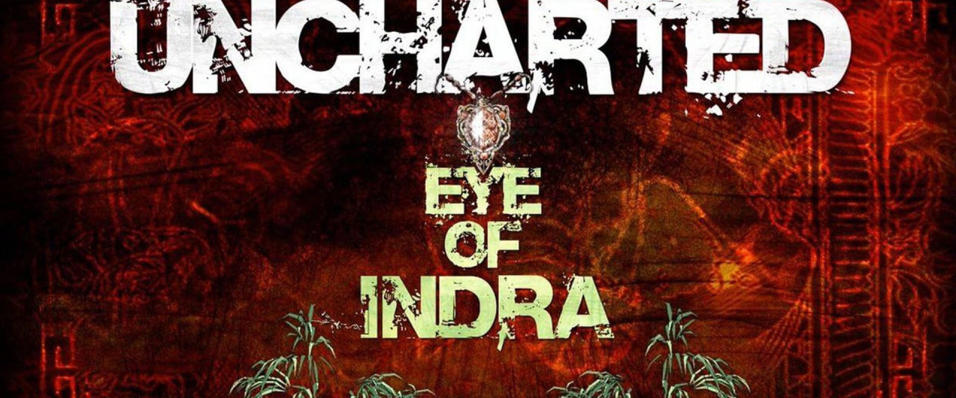 Uncharted: Eye of Indra's banner image