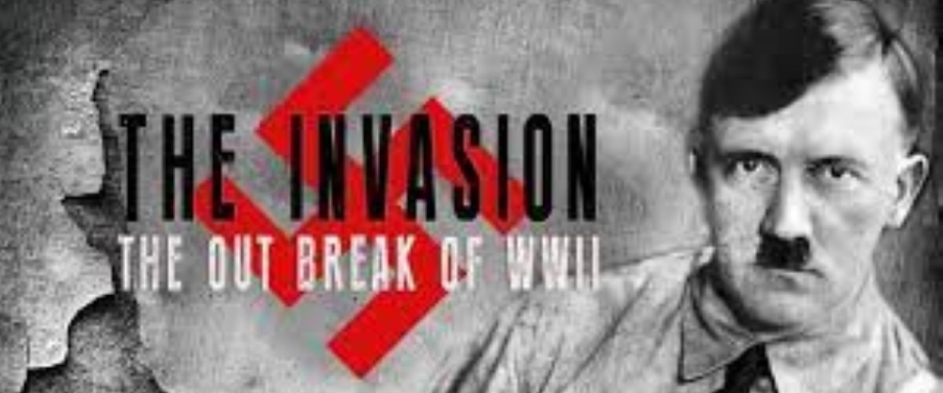 The Invasion: The Outbreak of World War II
