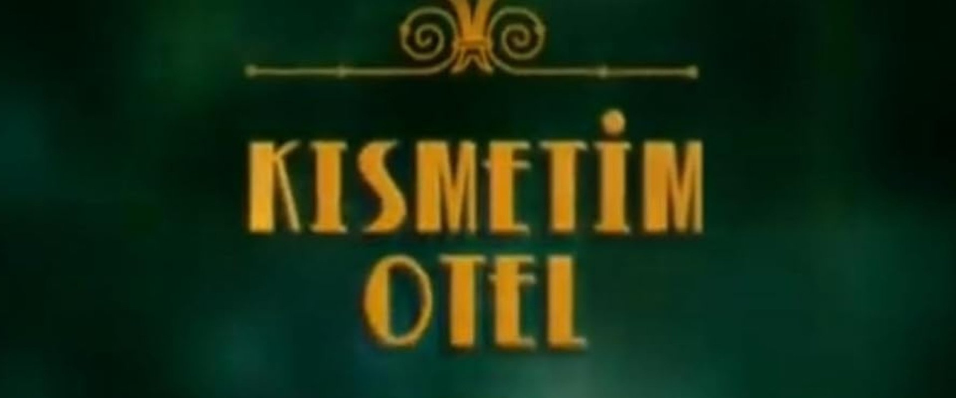 Kısmetim Otel