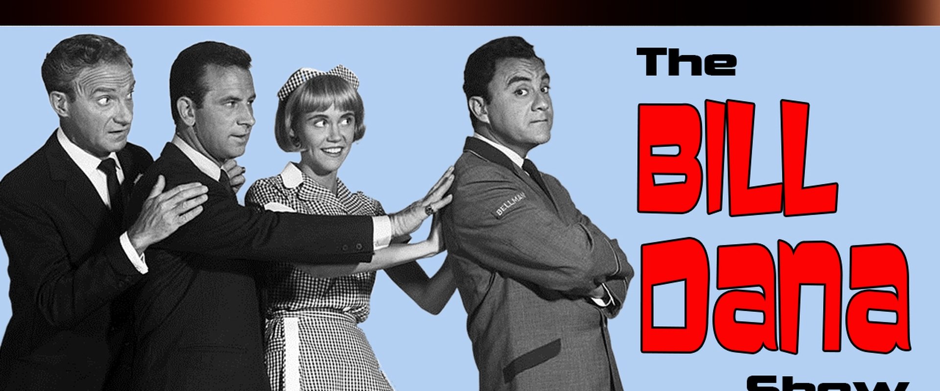 The Bill Dana Show