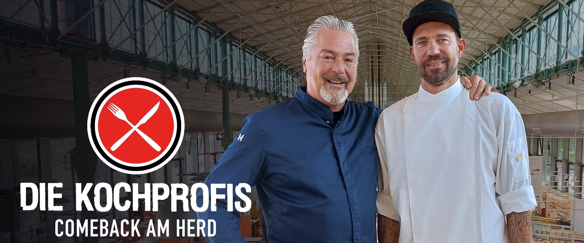 Die Kochprofis - Comeback am Herd