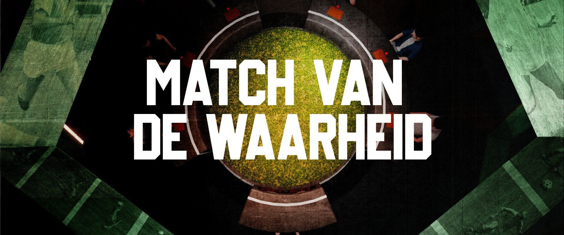 Match van de Waarheid