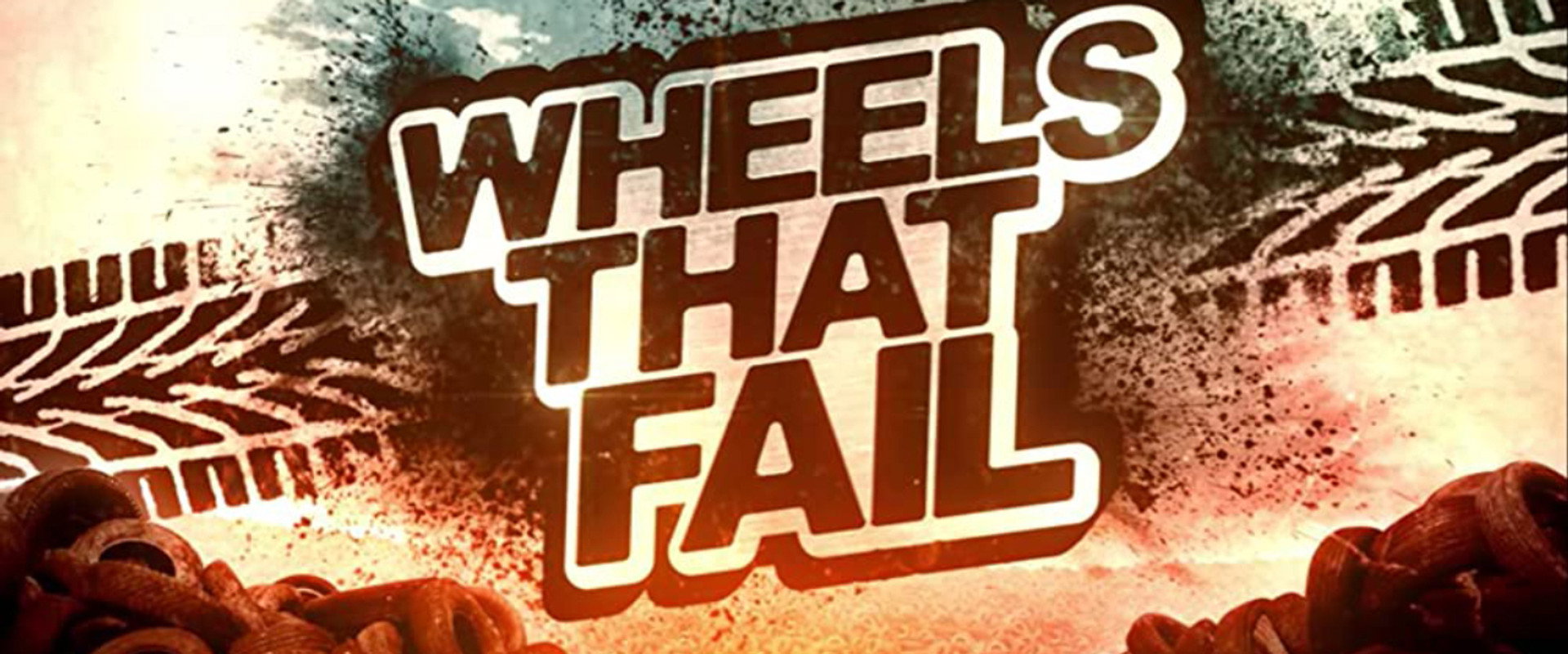 Wheels That Fail
