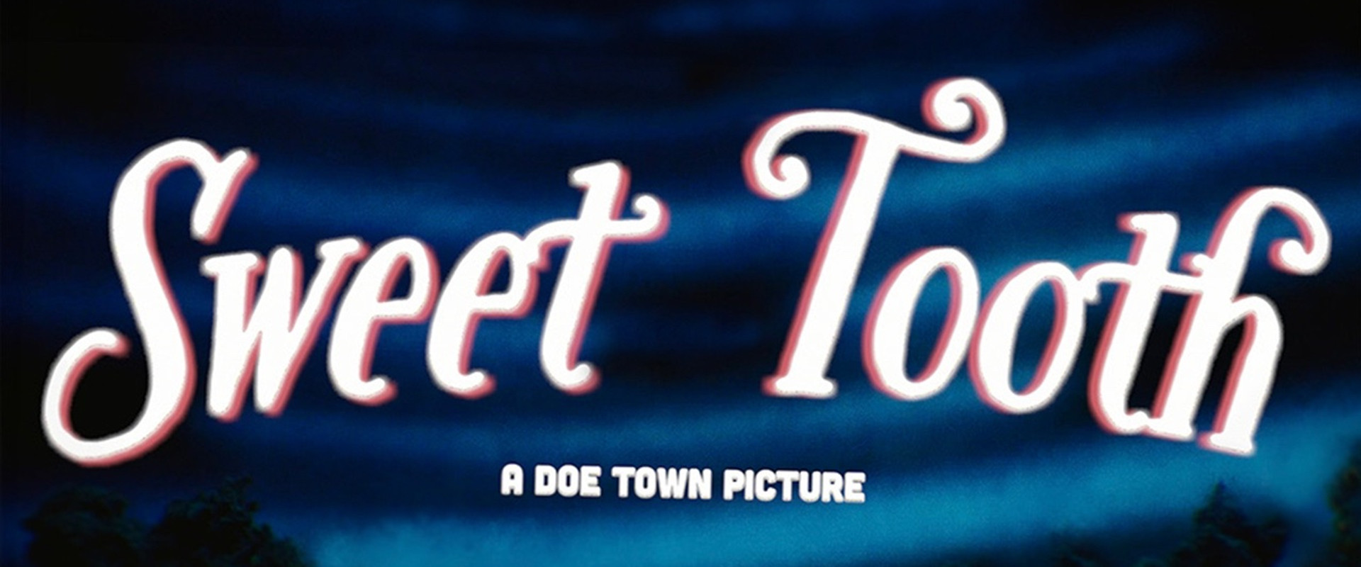 Sweet Tooth's banner image