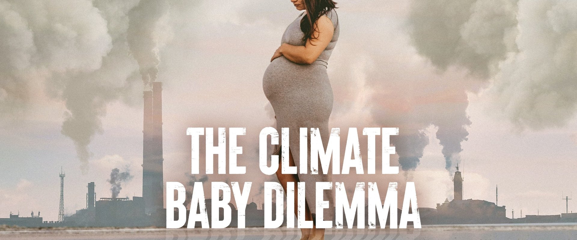 The Climate Baby Dilemma