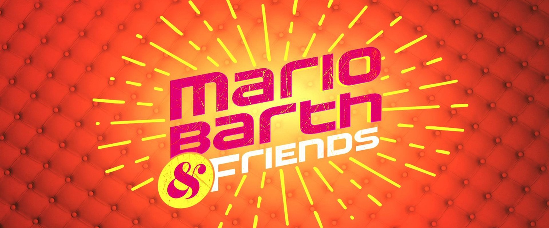 Mario Barth & Friends