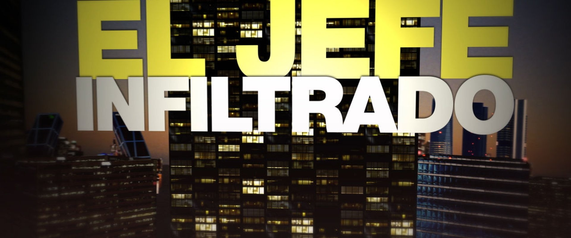 El jefe infiltrado