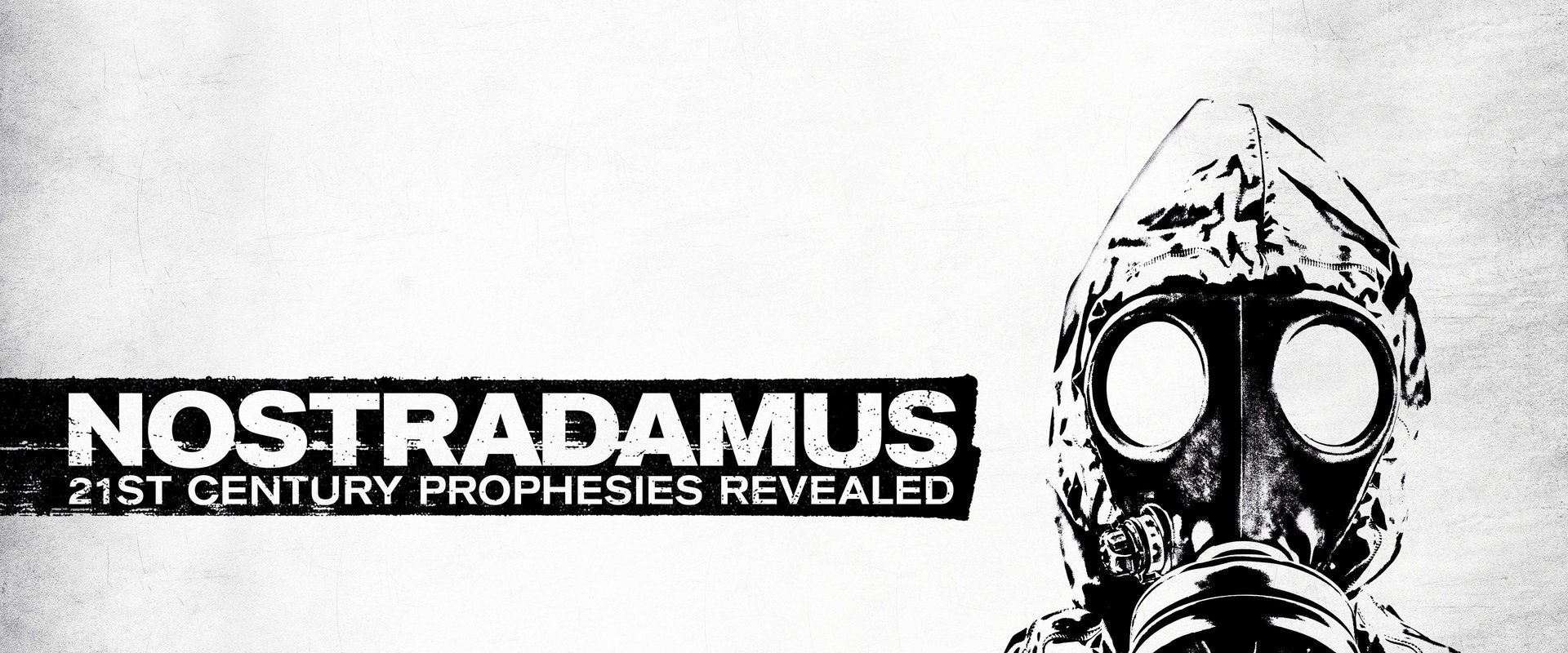 Nostradamus: 21st Century Prophecies Revealed