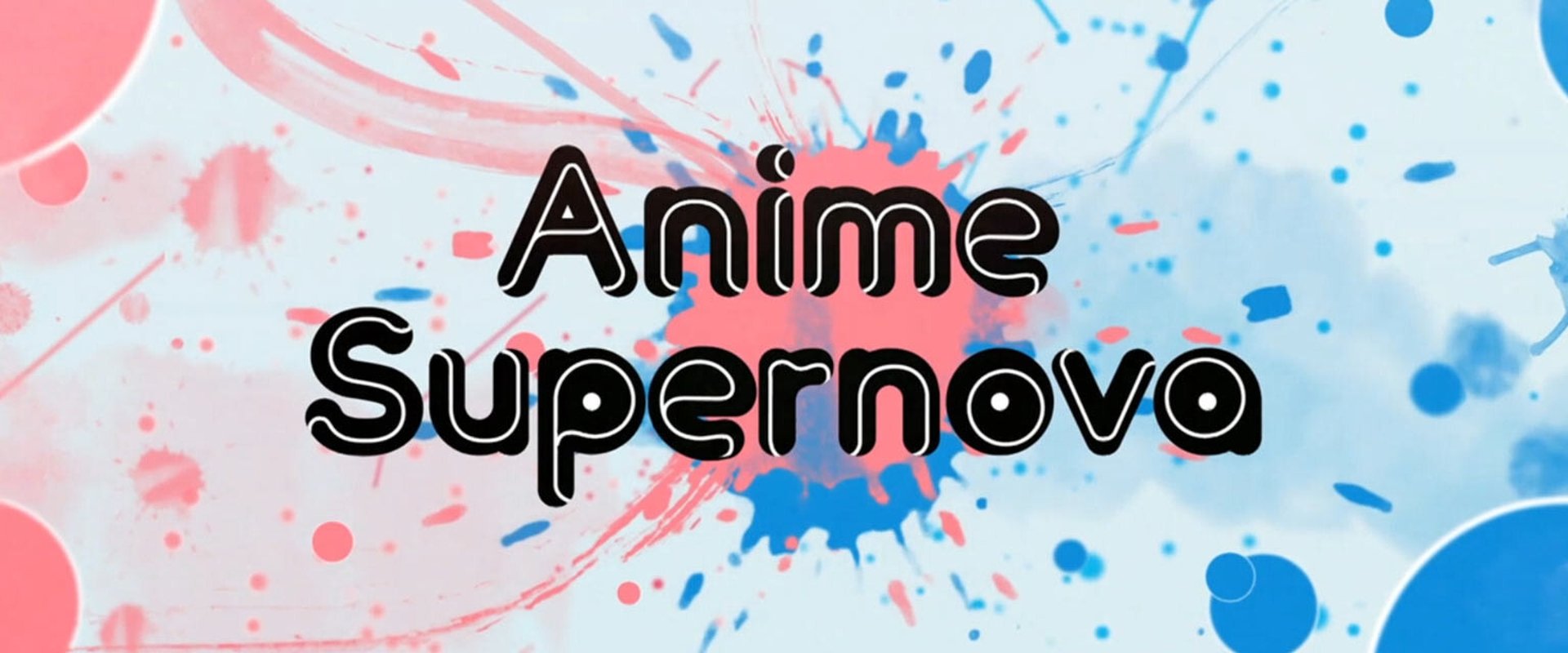 Anime Supernova