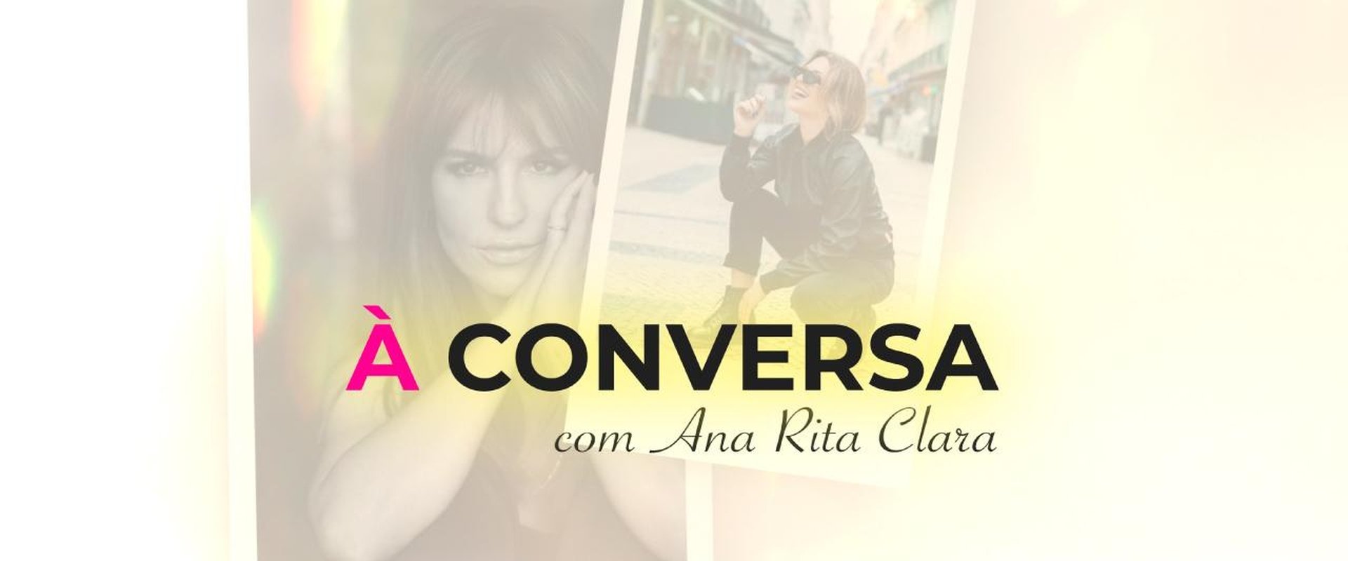 À Conversa com Ana Rita Clara