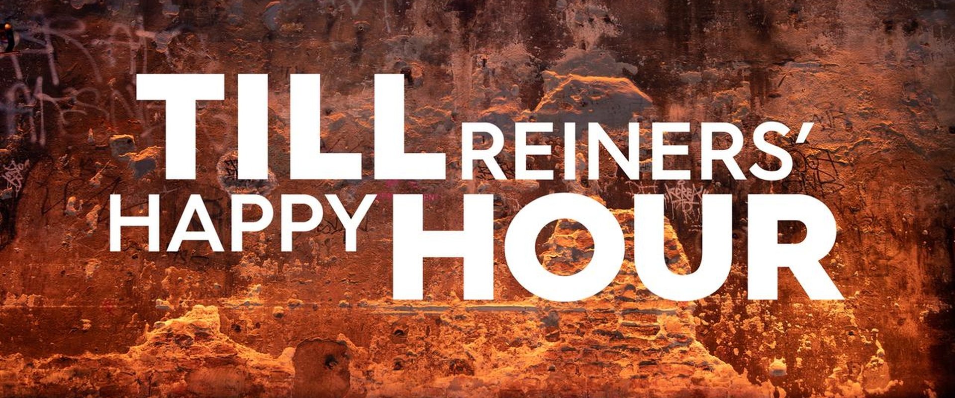 Till Reiners' Happy Hour