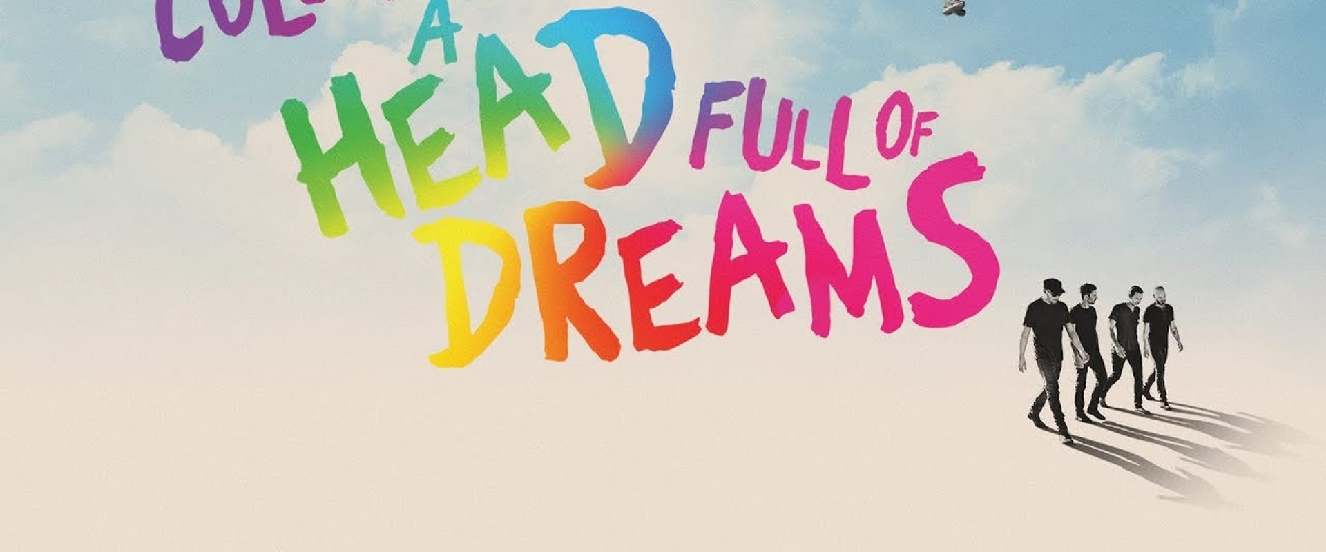 Coldplay: A Head Full of Dreams