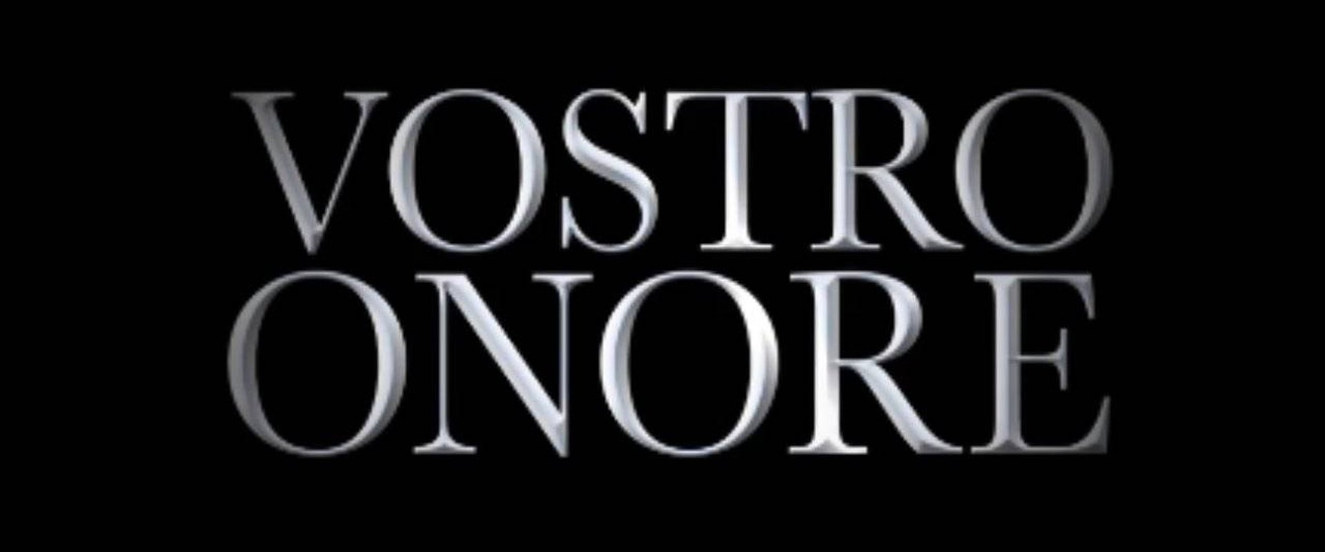 Vostro Onore