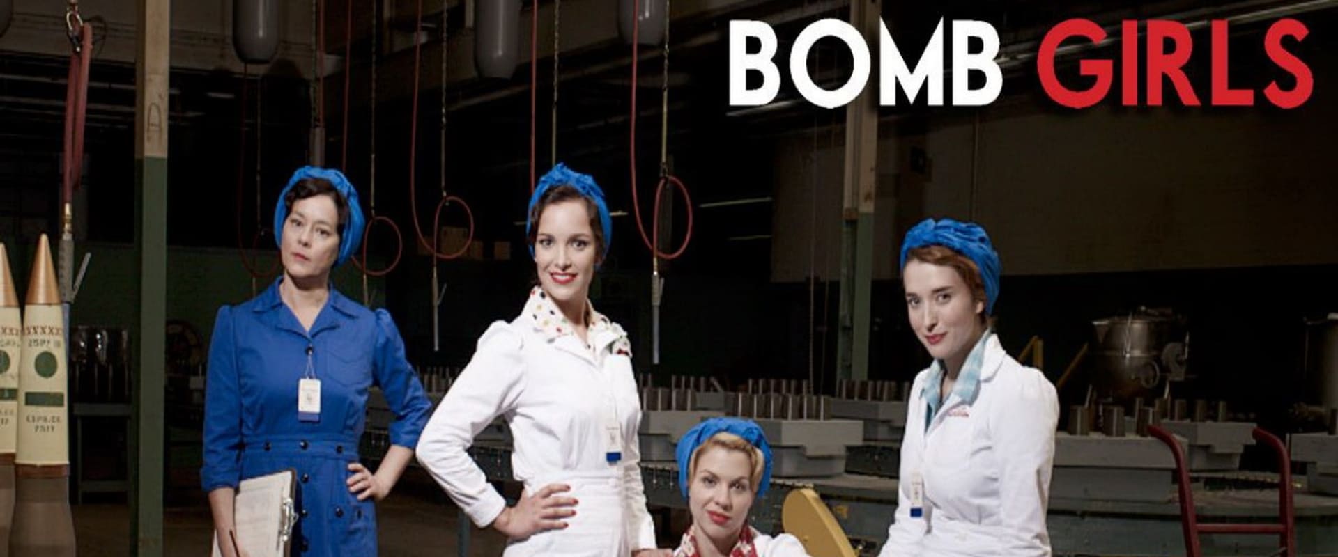 Bomb Girls