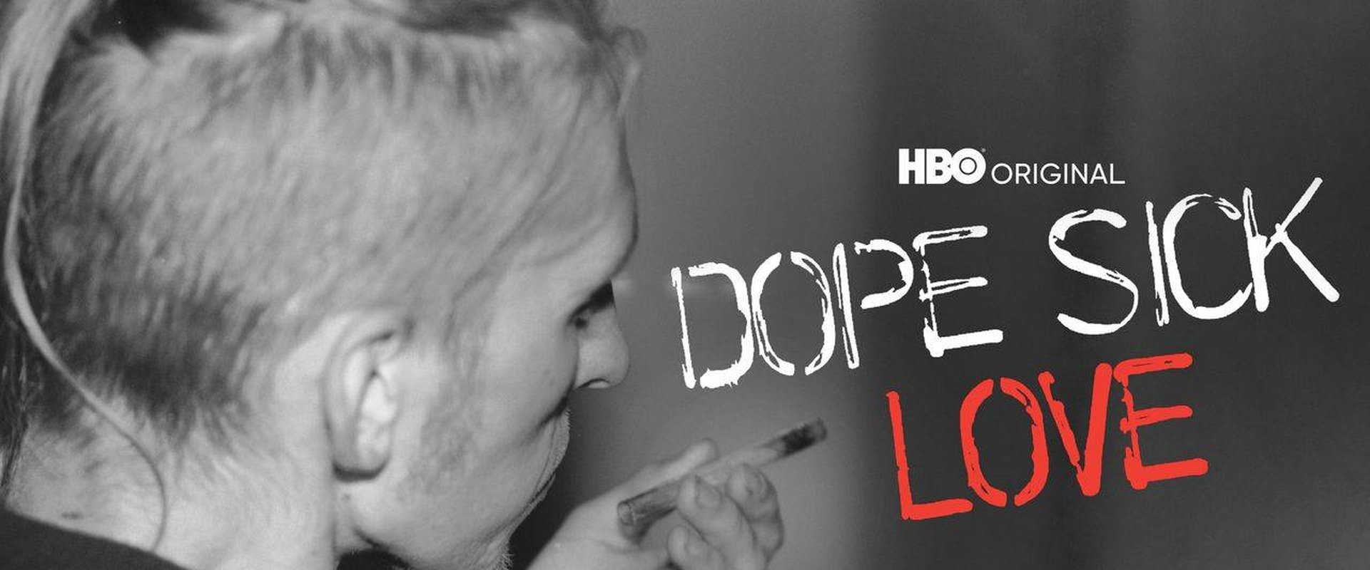 Dope Sick Love