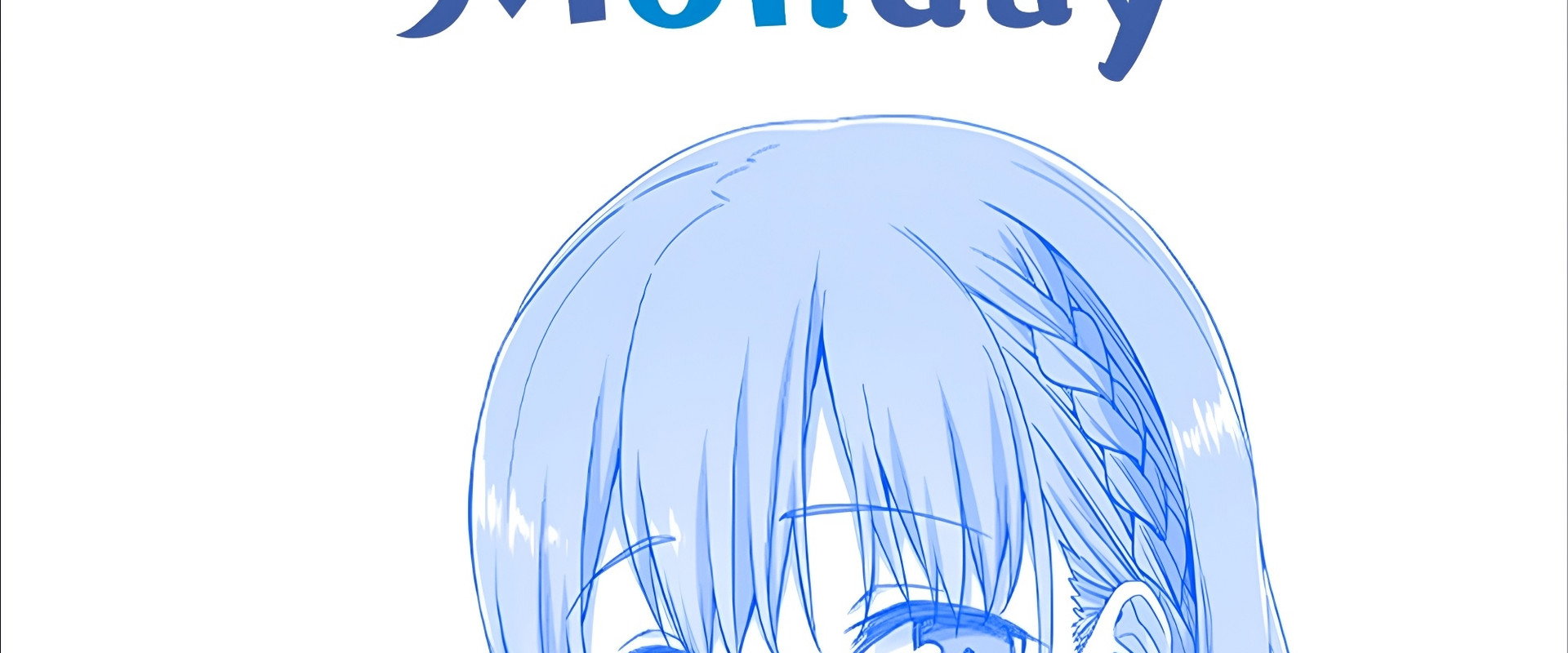 Tawawa on Monday