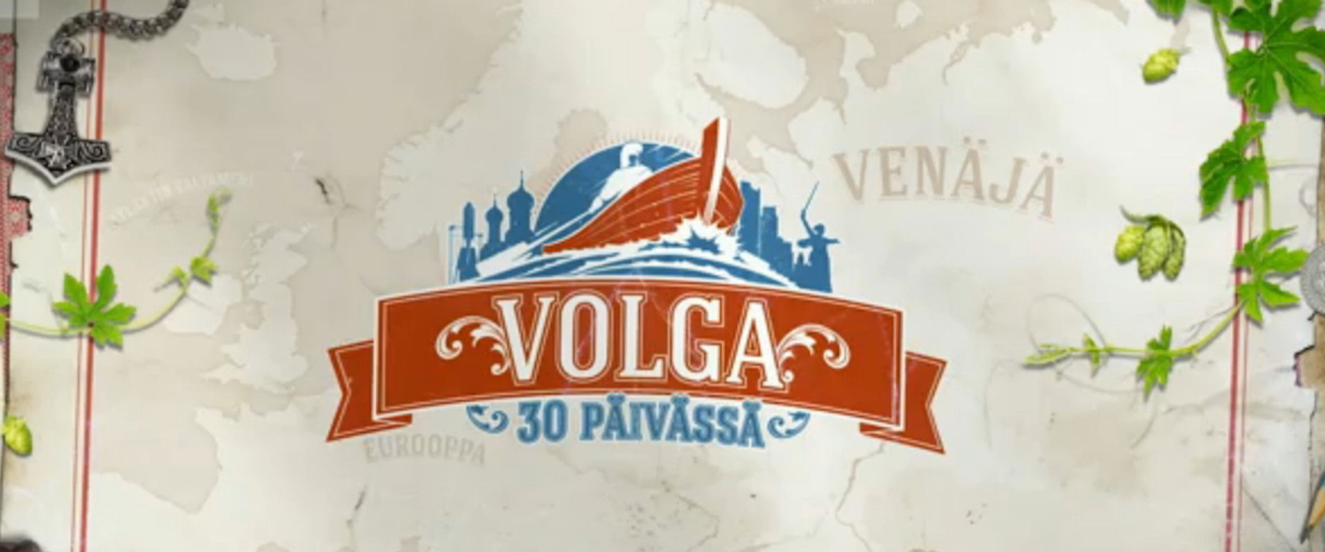 Volga 30 päivässä