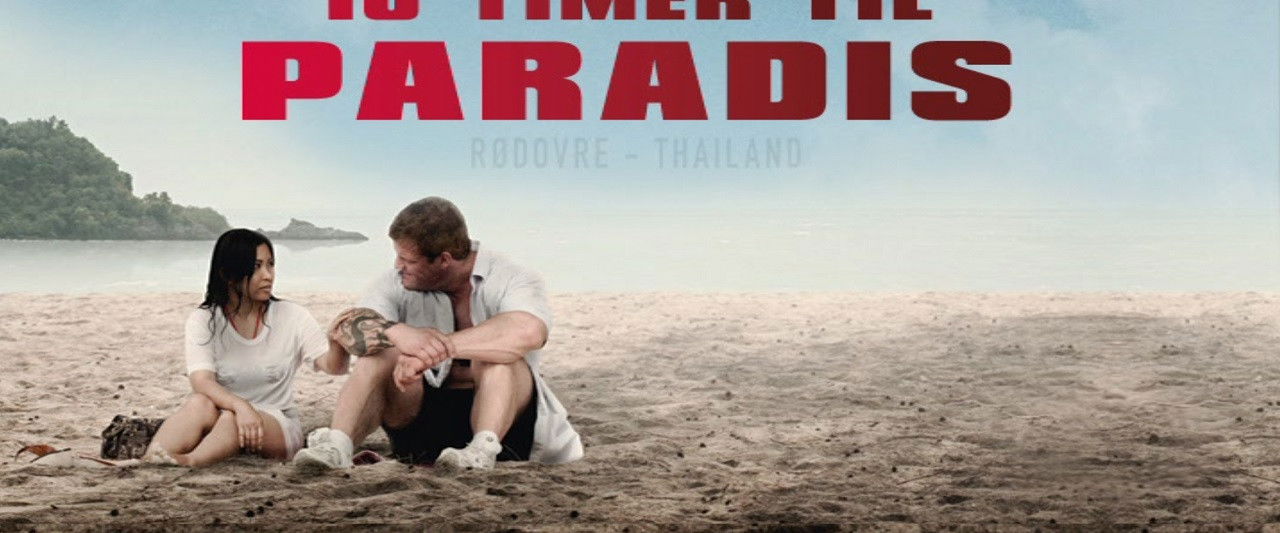 10 timer til Paradis